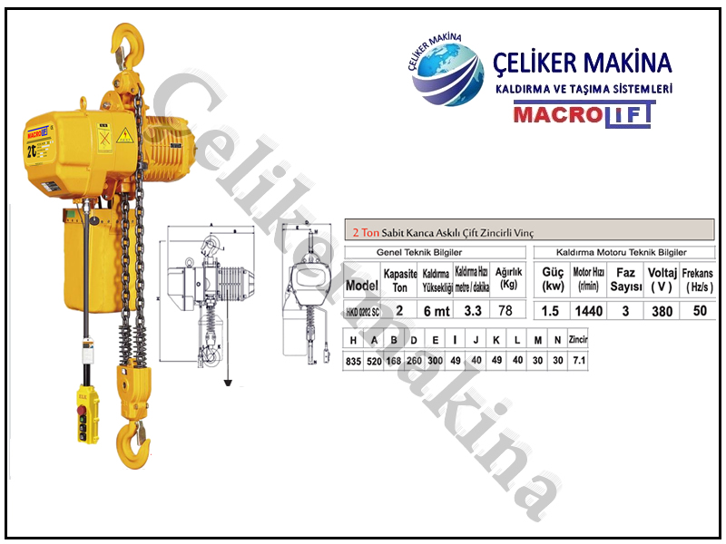 2 Ton Çift Zincirli Vinç Teknik Özellikleri
