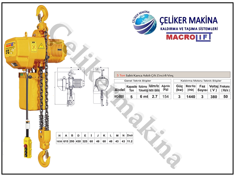 5 Ton Elektrikli Zincirli Vinç Teknik Özellikleri