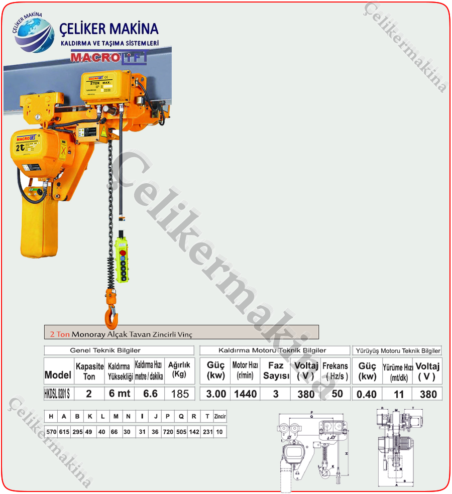 2 Ton Alçak Tavan Monoray Vinç Teknik Özellikleri