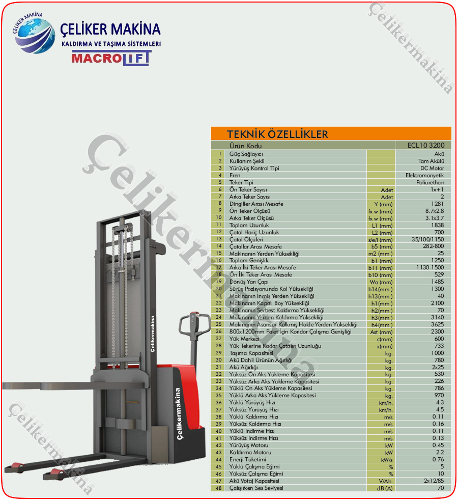 1 Ton Elektrikli istif makinesi Teknik Özellikleri